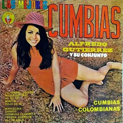 Las mejores cumbias 专辑 Alfredo Gutierrez