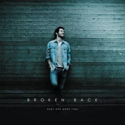 Baby One More Time 專輯 Broken Back/Klingande