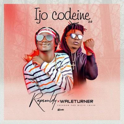 Ijo Codeine 2.0 專輯 Wale Turner