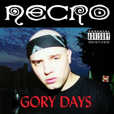 Gory Days 專輯 Injustice/Necro/ILL Bill