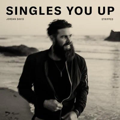 Jordan Davis Singles You Up (Stripped)