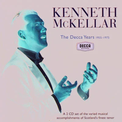 Kenneth McKellar - The Decca Years 專輯 Kenneth McKellar