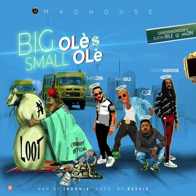 Big Ole $ Small Ole (feat. Zlatan, Q2 & Minjin) 專輯 Zlatan/Small Doctor/Seyi Shay/Ycee