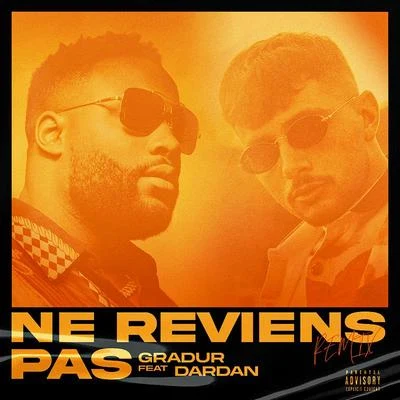 Ne reviens pas (Remix) 專輯 Dardan/Yung Kafa & Kücük Efendi