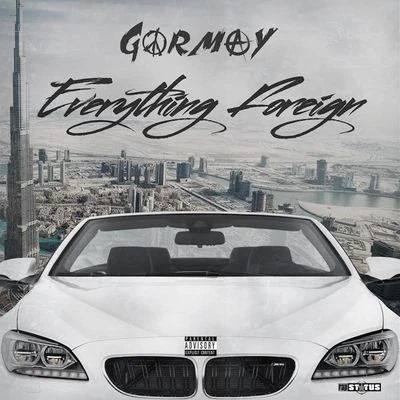 Everything Foreign 专辑 Hot Boy Turk/Gormay