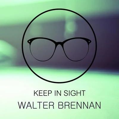 Keep In Sight 专辑 John Wayne/Walter Brennan