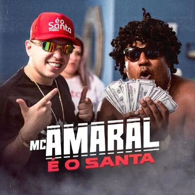 É o Santa 專輯 Mc Amaral/MC Chapo