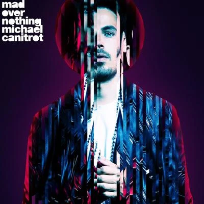 Mad over Nothing 專輯 Michael Canitrot