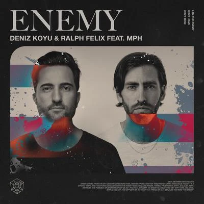 Enemy 專輯 Deniz Koyu/Futuristic Polar Bears/Smith/David Puentez/Ambush