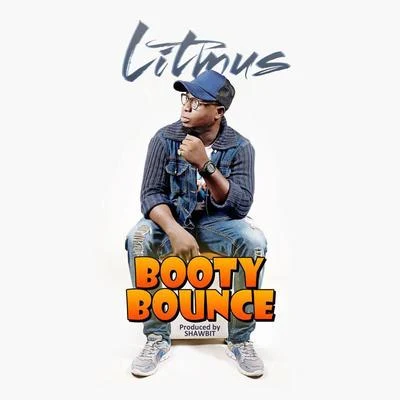 Booty Bounce 專輯 Litmus/Wale Turner/Deshinor/didi