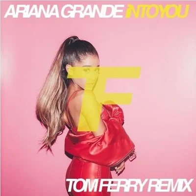 Into You (Tom Ferry Remix) 專輯 Tom Ferry/iLY/Mike Mago