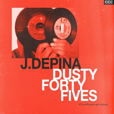 Dusty 45s 專輯 DJ Concept/J. Depina