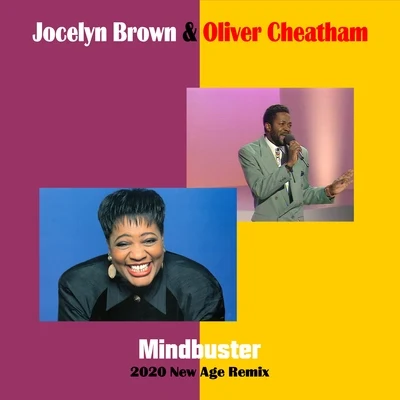 Mindbuster (2020 New Age Remix) 專輯 Oliver Cheatham