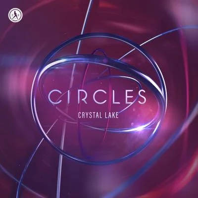 Circles 專輯 Crystal Lake