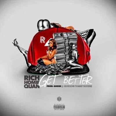 Get Better 專輯 Rich Homie Quan