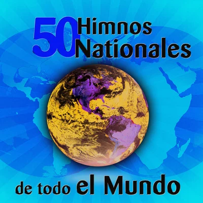 50 Himnos Nacionales De Todo El Mundo 专辑 New World Sound