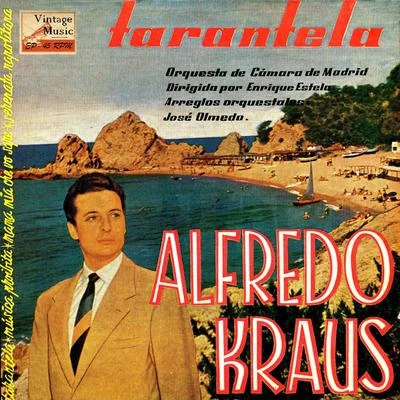 Vintage Tenors No. 10 - EP: Tarantela 專輯 Alfredo Kraus