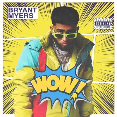 WOW 專輯 Bryant Myers