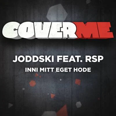 Cover me - Inni mitt eget hode 專輯 Joddski