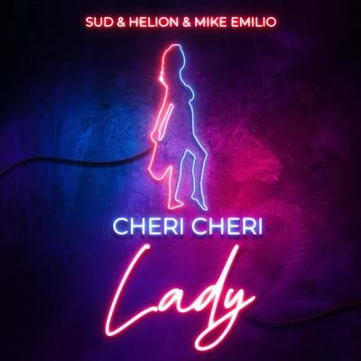 Cheri Cheri Lady (Extended Mix) 專輯 Mestiic/Helion/Treyy G