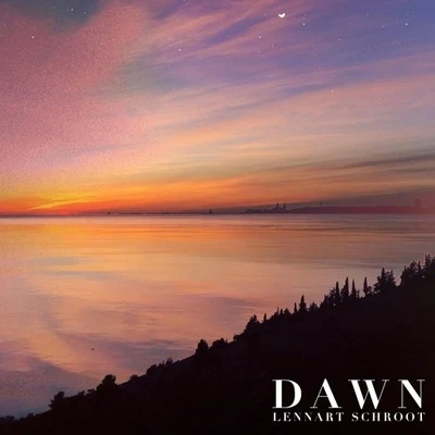 Dawn (Original Mix) 專輯 Lennart Schroot