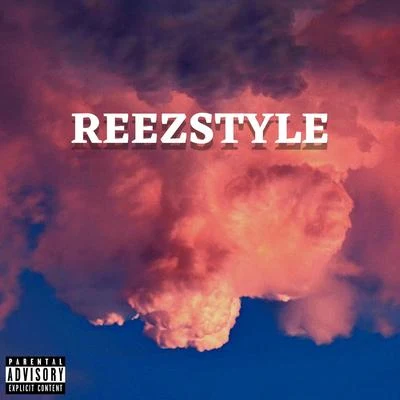 Reezstyle (feat. BAD HABIT) 专辑 Suyano/Reez