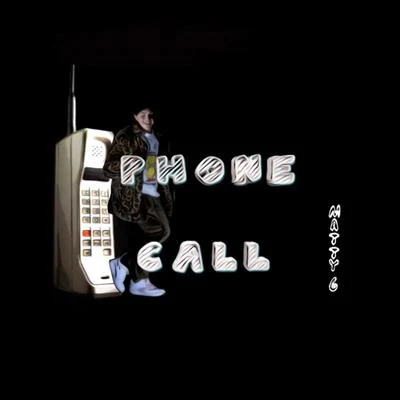 Phone Call 專輯 Matty G