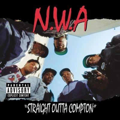 Straight Outta Compton (2002 Digital Remaster) (Explicit) 專輯 N.W.A