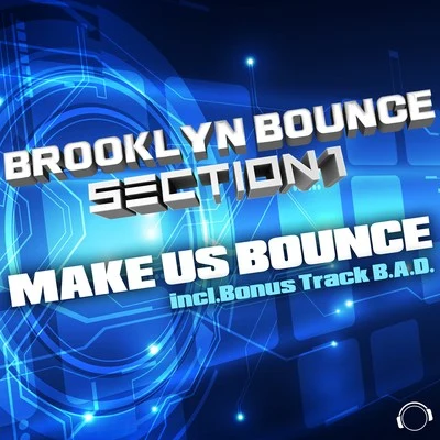 Make Us Bounce 专辑 Brooklyn Bounce