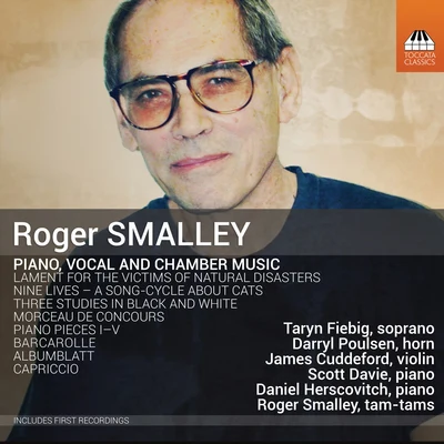 Scott Davie Roger Smalley: Piano, Vocal & Chamber Music