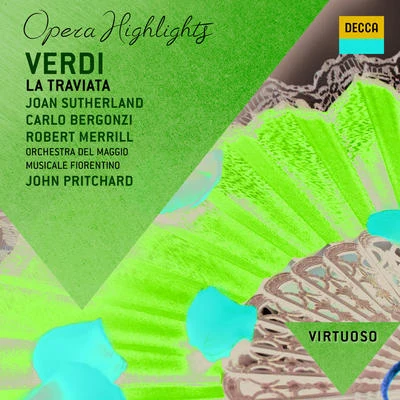 Verdi: La Traviata - Highlights 專輯 Dame Joan Sutherland