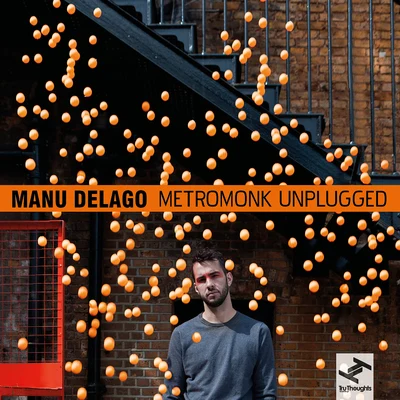 Metromonk Unplugged 专辑 Lilian Hak/Alice Rose/Manu Delago/Pitto/Leonie Muller