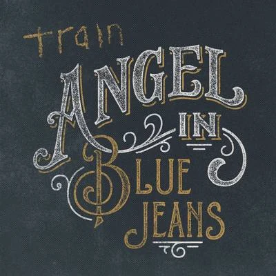 Angel in Blue Jeans 專輯 Train