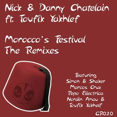 Moroccos Festival - The Remixes 專輯 Javi Berbis/Nick & Danny Chatelain