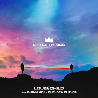 Little Things 專輯 Quinn XCII/Louis The Child/Drew Love/Chelsea Cutler