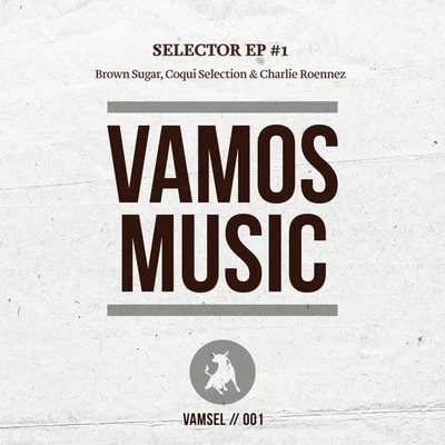 Selector EP #1 專輯 Coqui Selection/Taito Tikaro