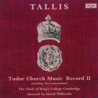 Tallis: Tudor Church Music II (Lamentations of Jeremiah) 專輯 Eric Fletcher/Choir of Kings College Cambridge/Boris Ord