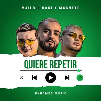 Quiere Repetir 專輯 Miami Cash/Slow Mike/A the P/Radio MC/Jairito