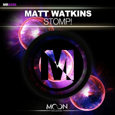 STOMP! 专辑 Matt Watkins/Reece Low