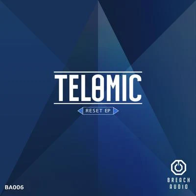 Reset EP 专辑 Telomic