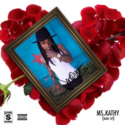 Ms. Kathy (Make Up) 专辑 Jacquees/Mariah/Tory Lanez/Ceraadi/Jenn Morel