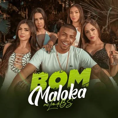 Bom Maloka 專輯 MC Luan da BS/MC Rick