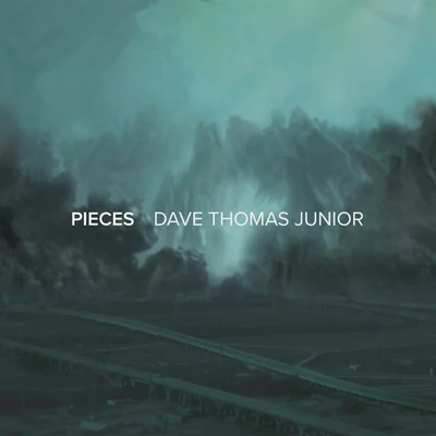 Pieces 專輯 Dave Thomas Junior/APEK/Linney/The Chain Gang of 1974/Ryos