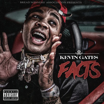 Facts 專輯 Bloody Jay/Skrap/Tana/Kevin Gates/2Eleven