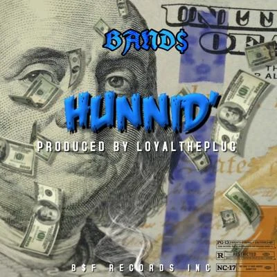 Hunnid 專輯 Band$