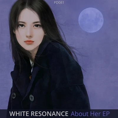 About Her 专辑 White Resonance/Maiantech