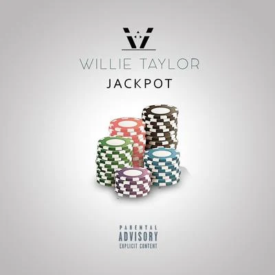 Jackpot 專輯 Willie Taylor/Billionaire B