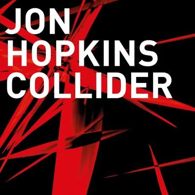 Collider (Pangaea Remix) 專輯 Jon Hopkins