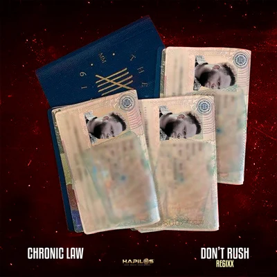 Don&#x27;t Rush 专辑 Chronic Law/Lisa Hype