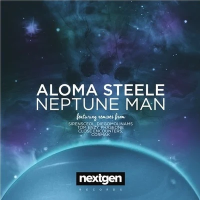 Neptune Man EP 專輯 Aloma Steele/Soulero/Ahxello/Tonymar